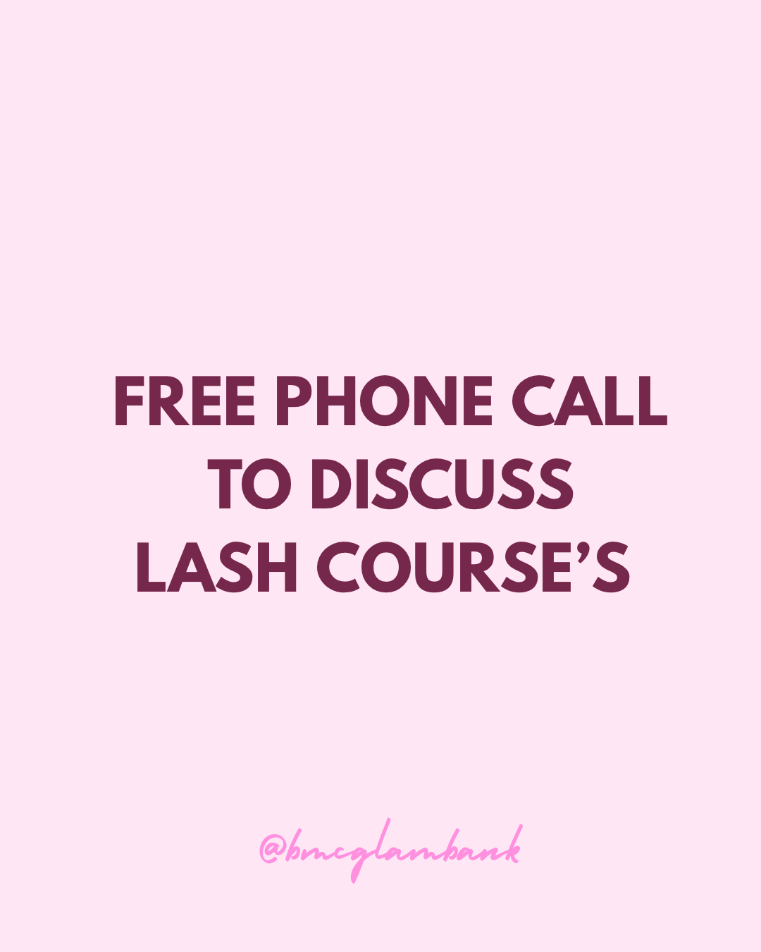 FREE PHONE CALL TO DISCUSS LASH COURSES