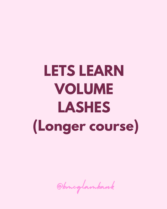 LETS LEARN VOLUME LASHES - Longer course